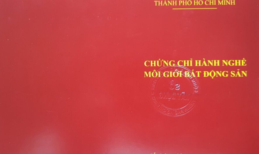 Làm Chứng Chỉ Môi Giới Bất Động Sản Uy Tín Và Chất Lượng Không Cần Đặt Cọc