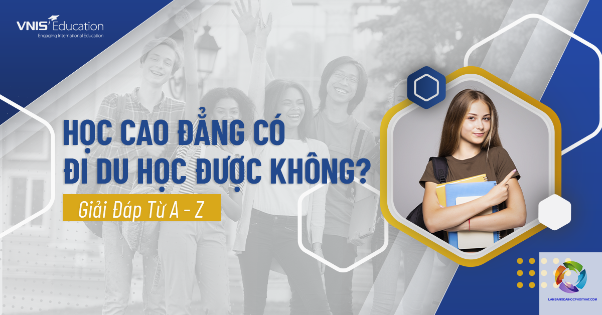 bằng cao đẳng có được đi du học không