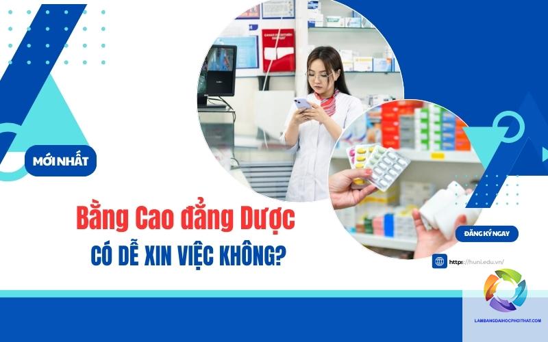 bằng cao đẳng dược có dễ xin việc không