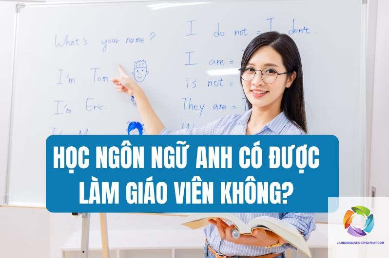 bằng cao đẳng ngôn ngữ anh làm giáo viên được không - Hình 4