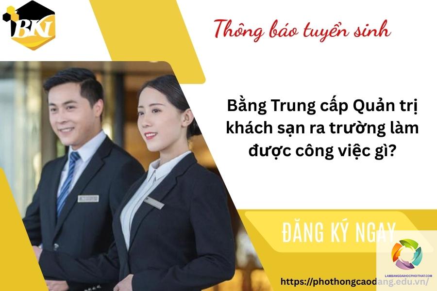 bằng cao đẳng quản trị khách sạn ra làm gì - Hình 2