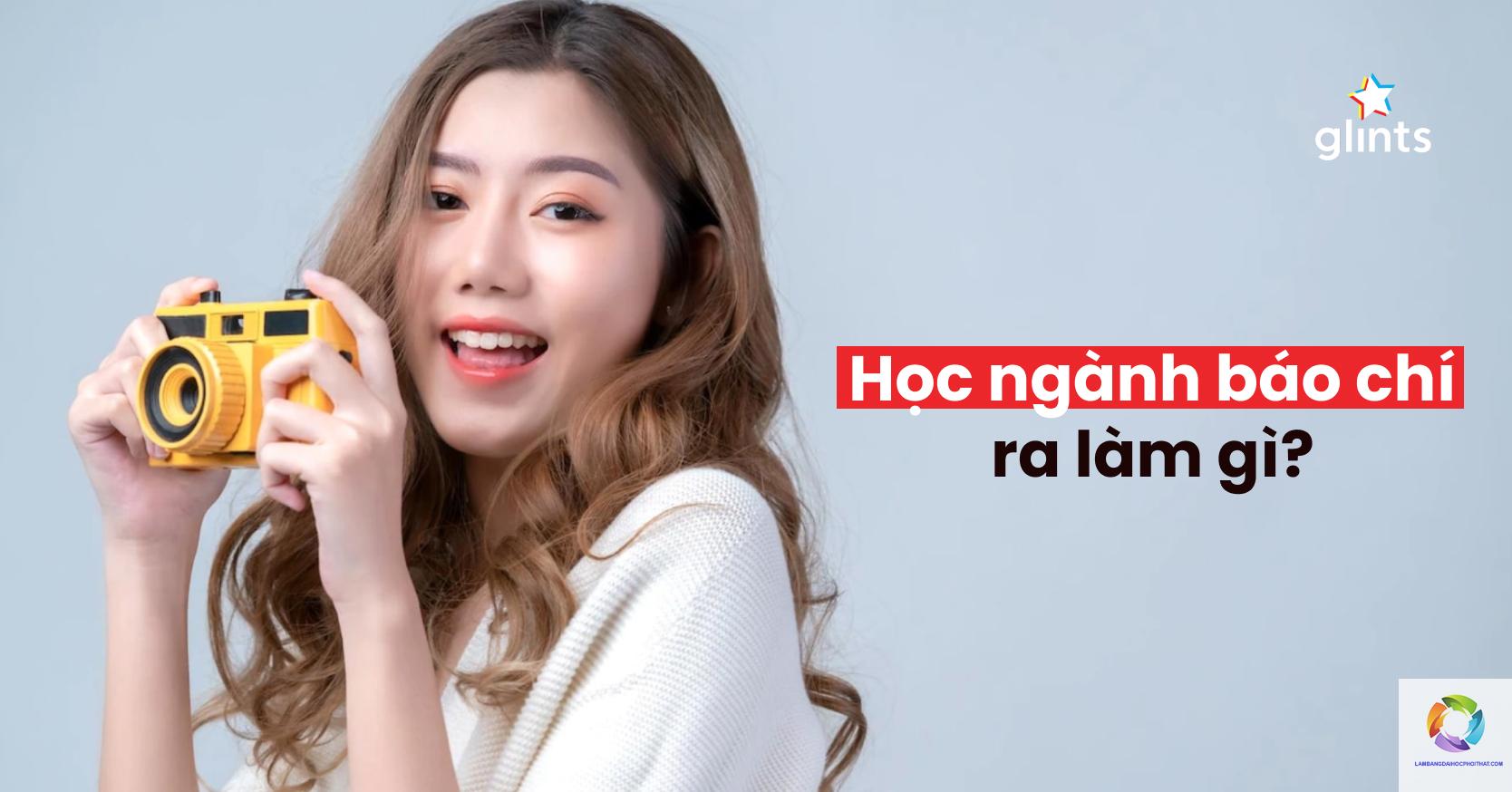 bằng đại học báo chí ra làm gì - Hình 3