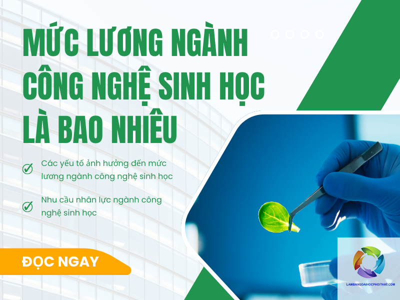 bằng đại học công nghệ sinh học lương bao nhiêu - Hình 1