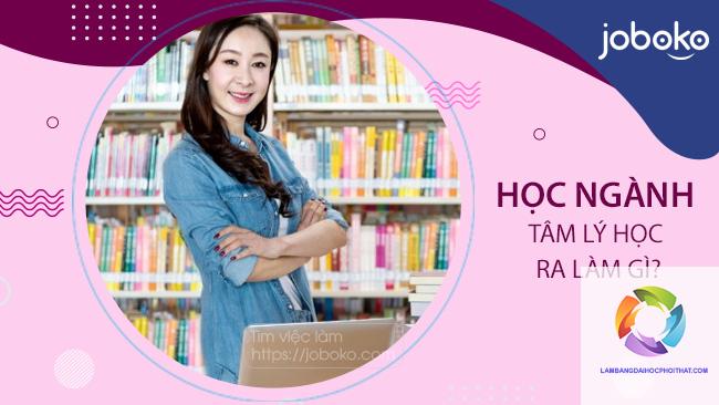 bằng đại học tâm lý học ra làm gì - Hình 1
