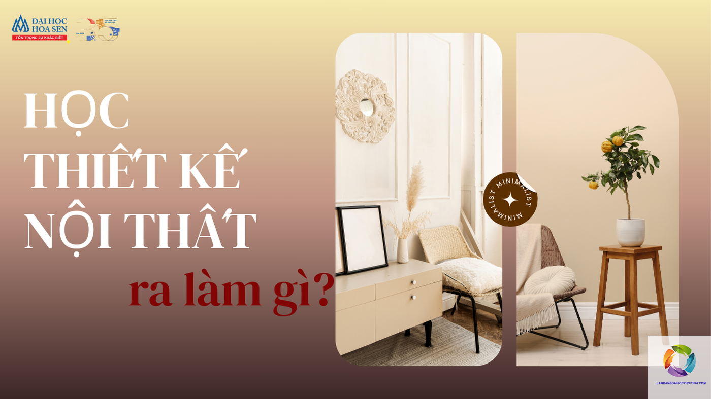 bằng đại học thiết kế nội thất có giá trị gì - Hình 5