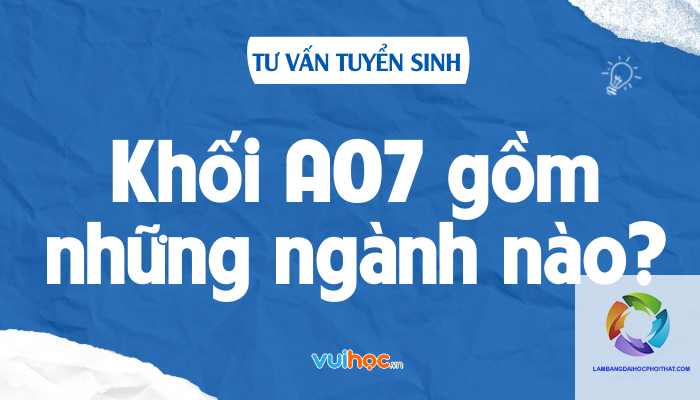 khối a07 gồm những môn nào - Image 5