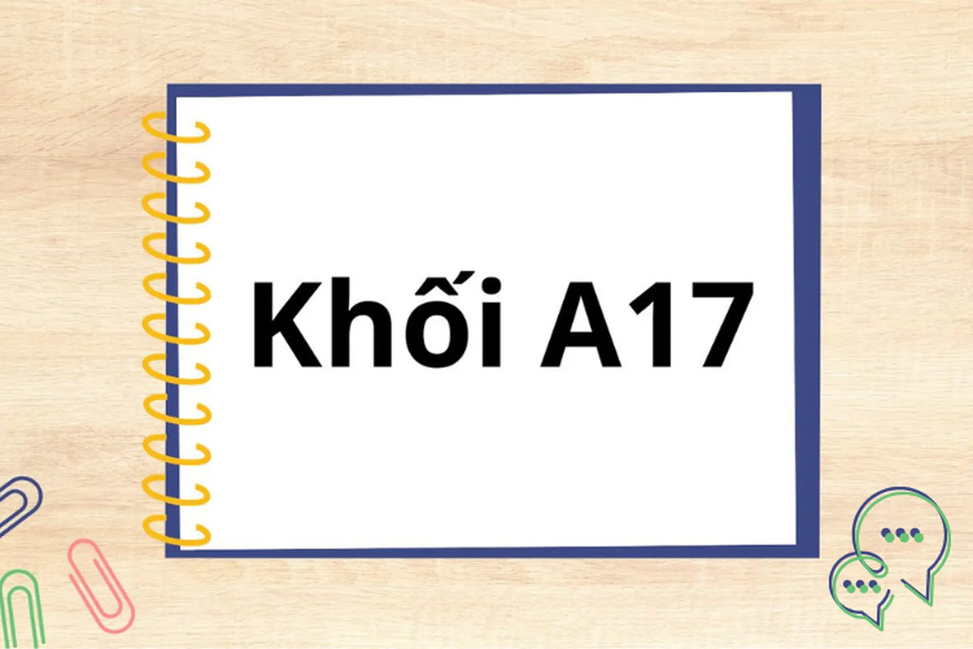 khối a17 gồm những môn nào - Image 2