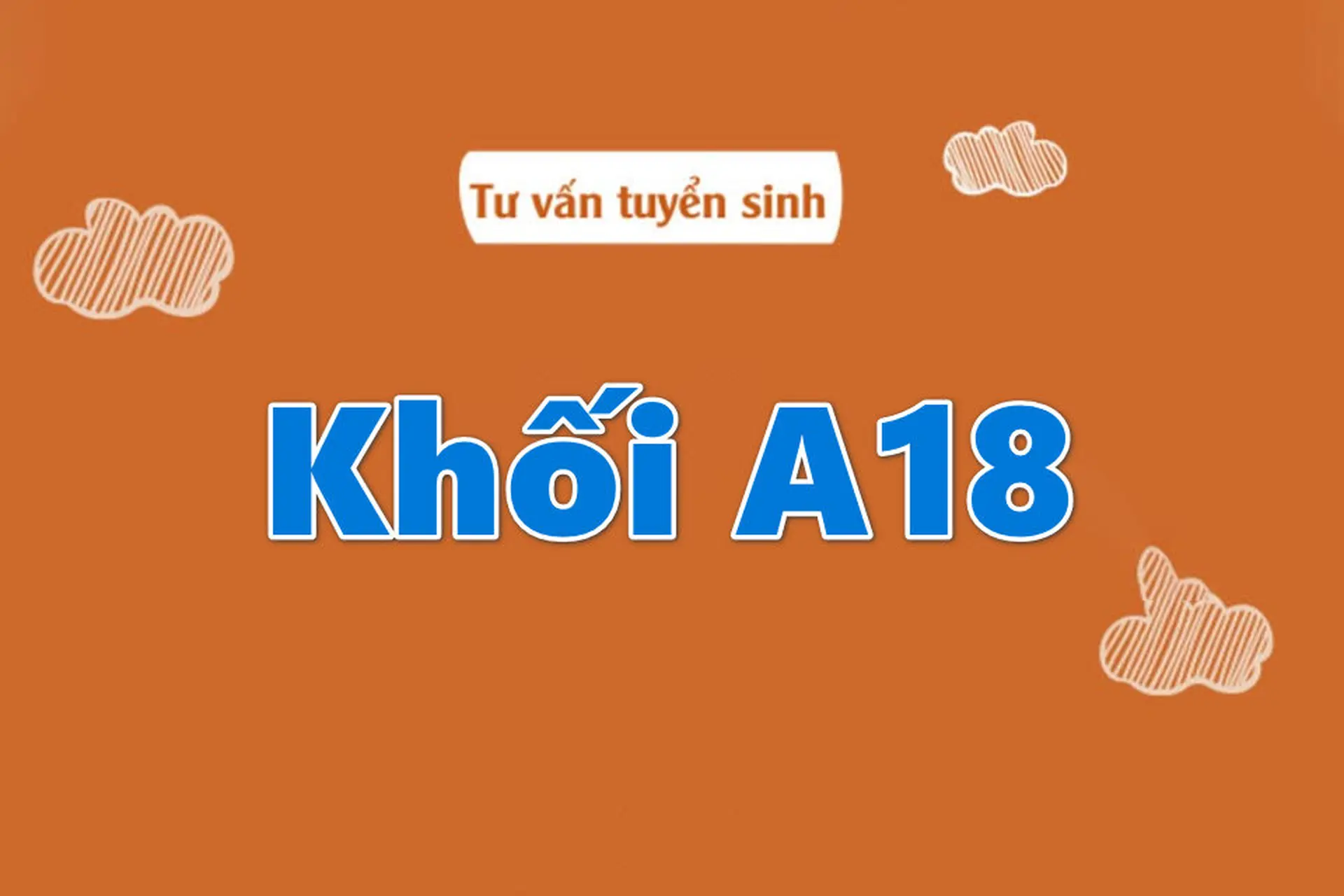 khối a18 gồm những môn nào - Image 4