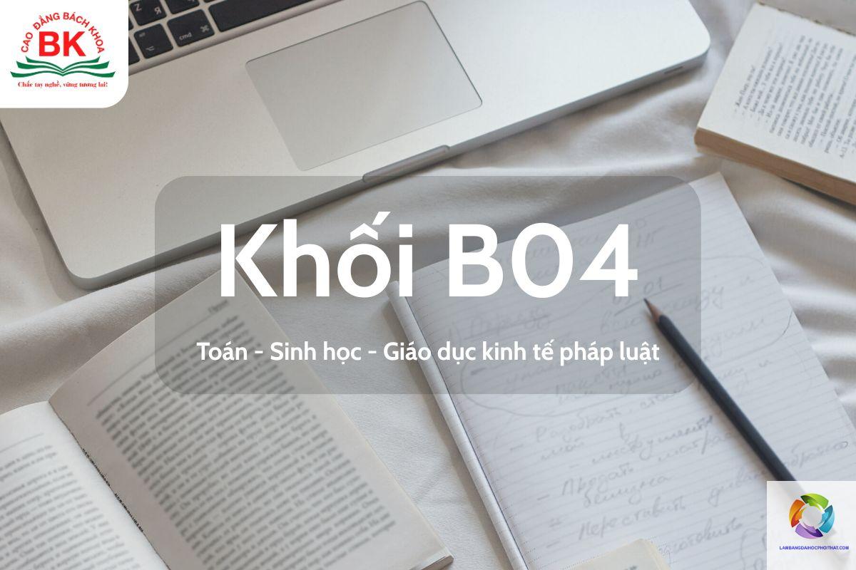 khối b04 gồm những môn nào - Image 4