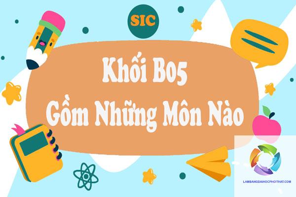 khối b05 gồm những môn nào - Image 5