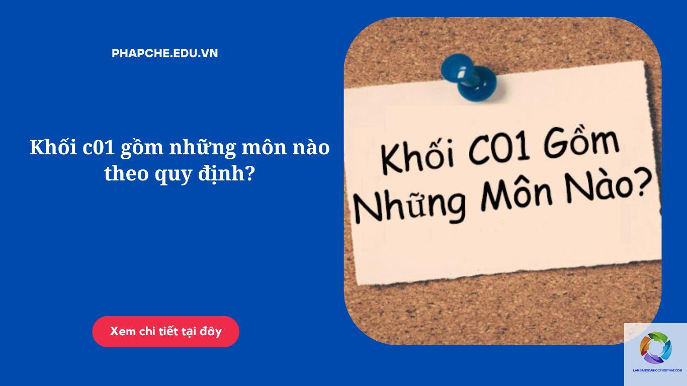 khối c01 gồm những môn nào - Image 4