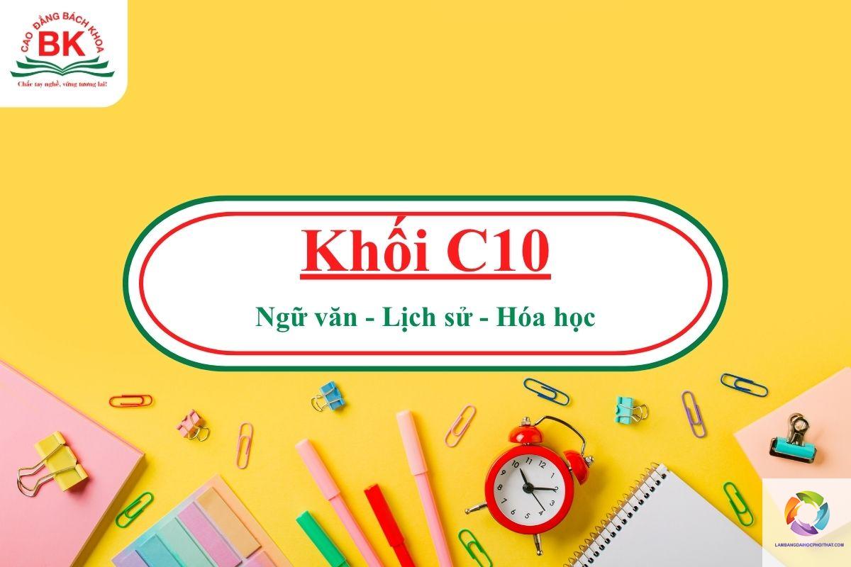 khối c10 gồm những môn nào - Image 5