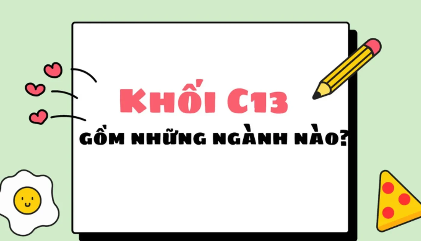 khối c13 gồm những môn nào