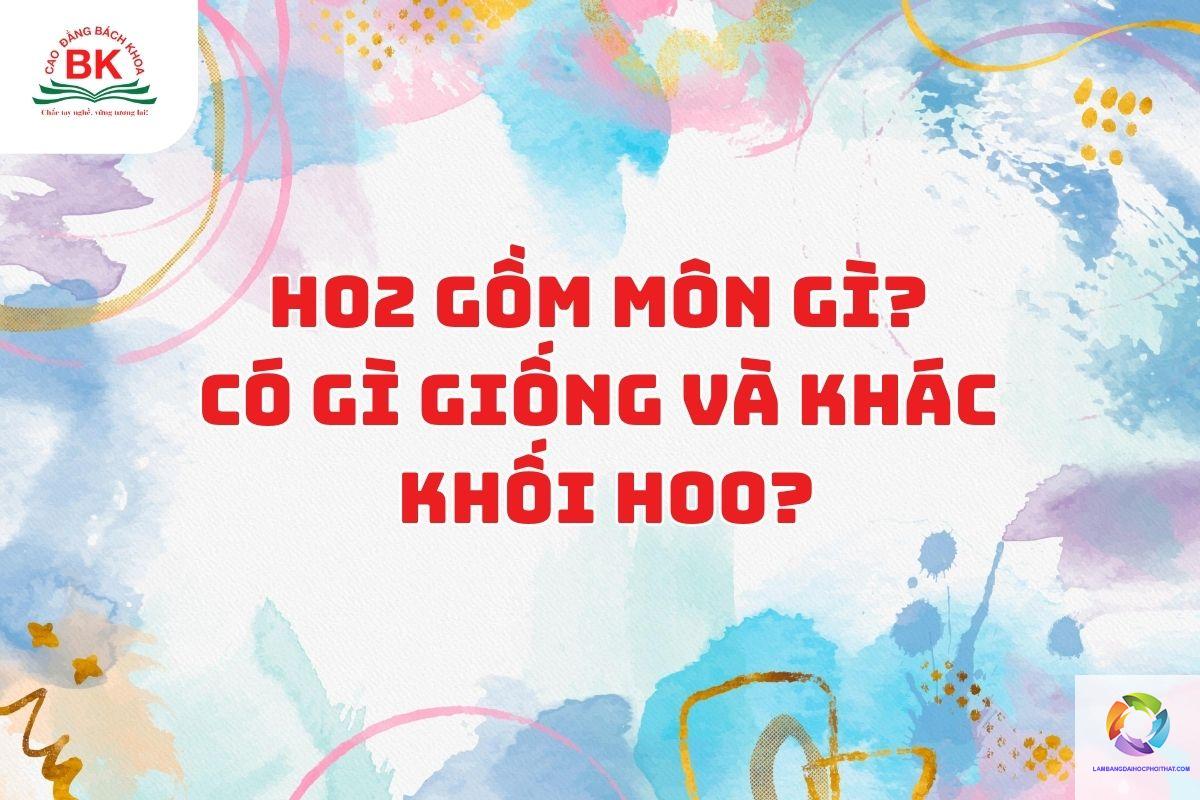 khối h02 gồm những môn nào - Image 3
