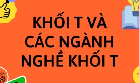 khối t gồm những môn nào