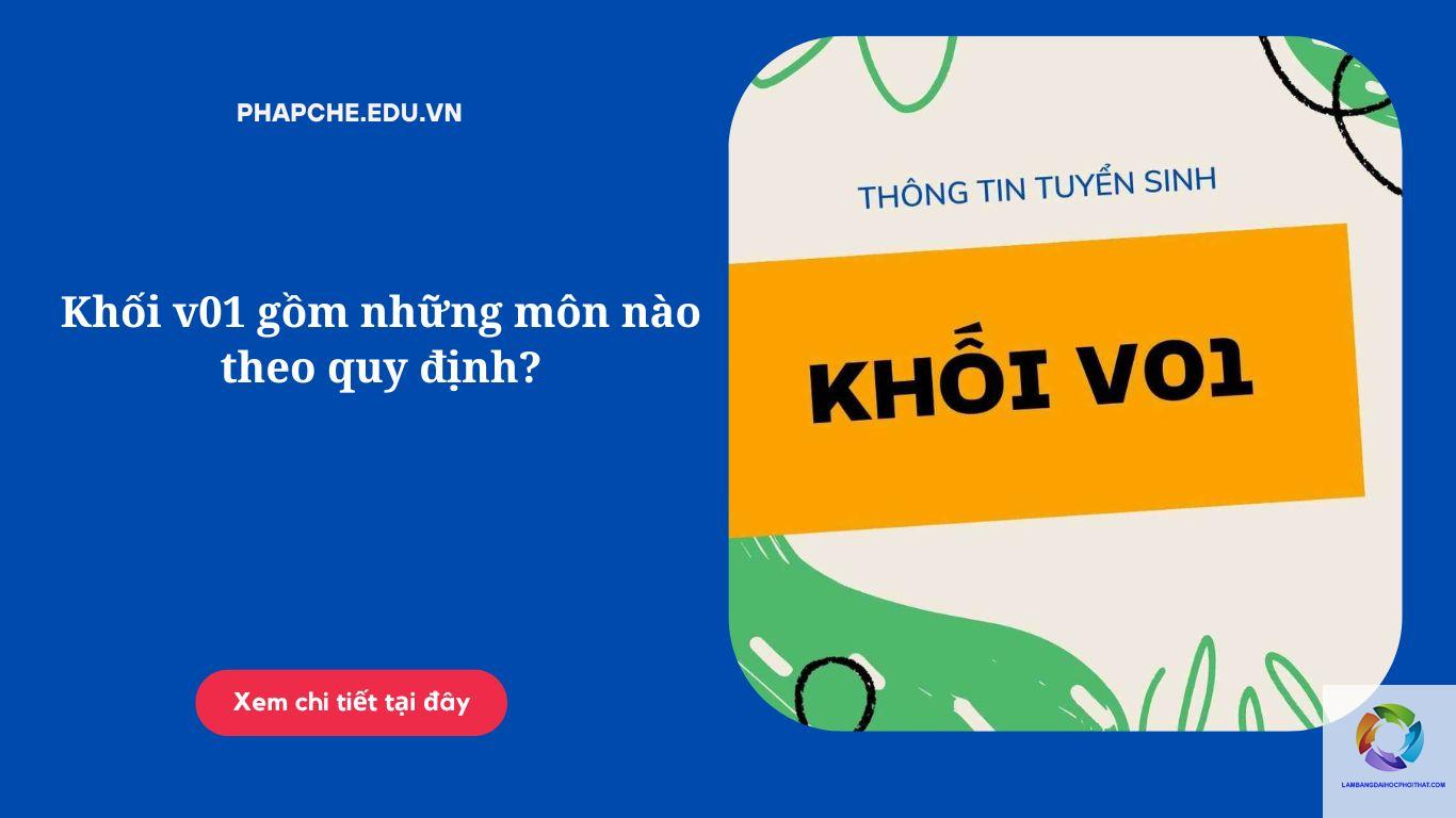 khối v01 gồm những môn nào - Image 1