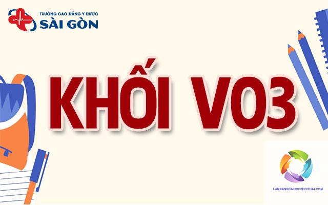 khối v03 gồm những môn nào - Image 2